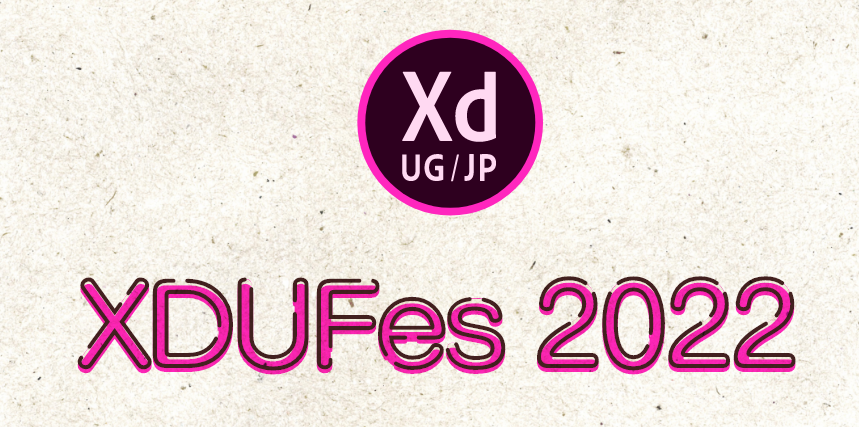 Adobe XD User Festival 2022